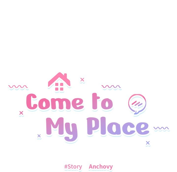 Come to My Place Chapter 15 - Page 9